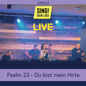 Psalm 23 (Du bist mein Hirte)