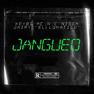 Jangueo (Explicit)