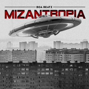 MIZANTROPIA (Explicit)