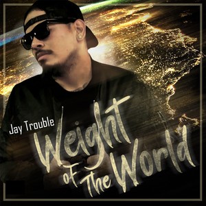 Weight of the World (Explicit)