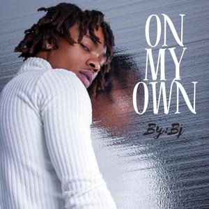 ON MY OWN (Explicit)