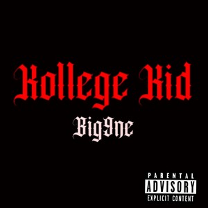 Kollege Kid (Explicit)