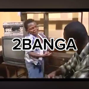 2BANGA