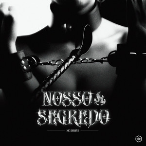 Nosso Segredo (Explicit)
