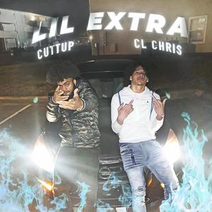 Lil Extra (feat. Cuttup)