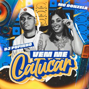 VEM ME CATUCAR (Explicit)