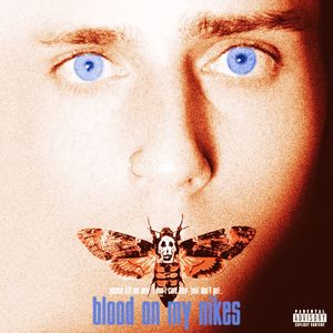 Blood On My Nikes (Explicit)