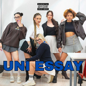 UNI ESSAY (Explicit)
