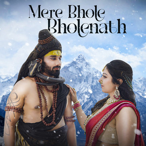 Mere Bhole Bholenath