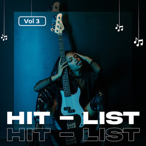 Hit - List Vol 3 (Explicit)