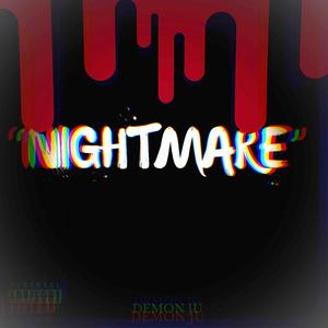 Nightmare (Explicit)