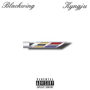 Blackwing (Explicit)