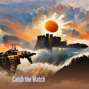 Catch the Match