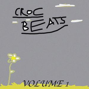 CROC BEATS VOLUME 1