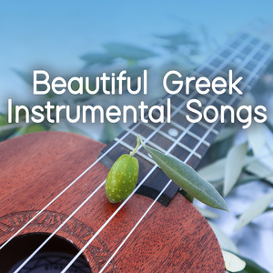 Beautiful Greek Instrumental Songs