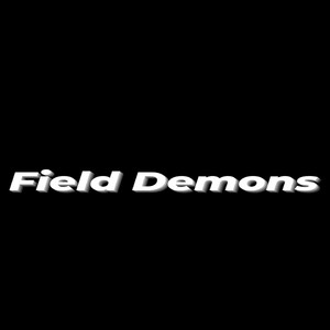 Field Demons (Explicit)