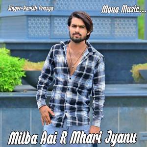 Milba Aai R Mhari Jyanu