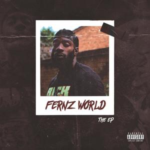 Fernz World EP (Explicit)