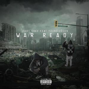 War Ready (feat. Young Loccn) (Explicit)