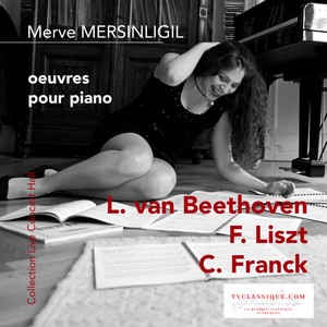 Merve Mersinligil (Oeuvres Pour Piano)