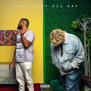 Jag Gatz - What They All Say (Explicit)