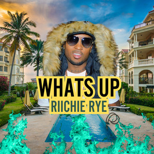 Whats Up (Explicit)