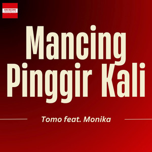 Tomo - Mancing Pinggir Kali