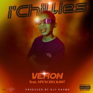I'chillies (feat. Spencheck 607 & Djy kaymo) (Explicit)
