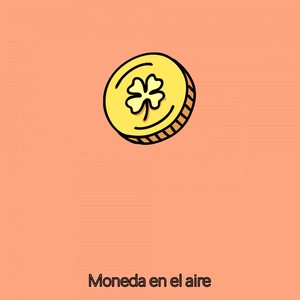 Moneda en el Aire (Explicit)