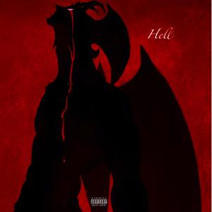 Hell (Explicit)