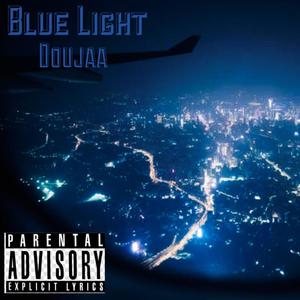 Blue Light (Explicit)