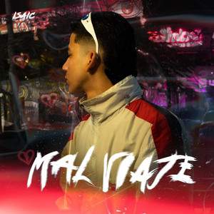 Mal Viaje (Explicit)