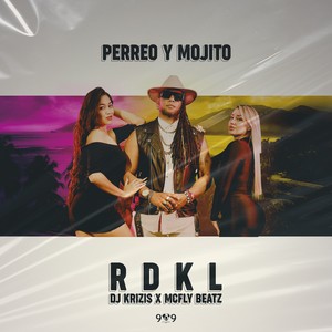 Perreo y Mojito (Explicit)