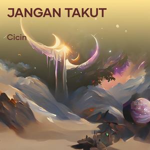 jangan takut
