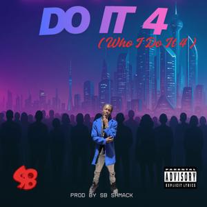 Do it 4 (Explicit)