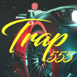 Trap 555