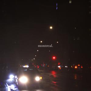 montreal (acoustic version|Explicit)