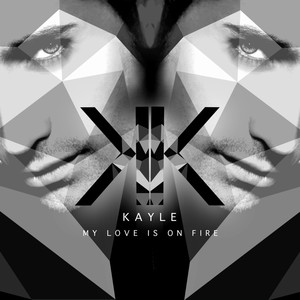 My love is on fire