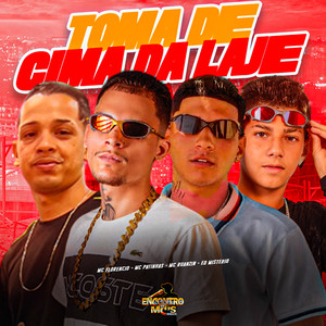 TOMA DE CIMA DA LAJE (Explicit)