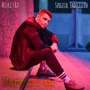 Marvin I Am (Explicit)