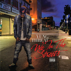 We in the Streets, Vol. 1 (Explicit)
