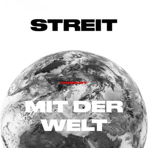 Streit mit der Welt (Explicit)