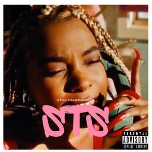 Still Talking **** (Explicit)