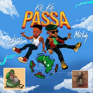 Ke Ke Passa (feat. Chinaz) [Remix]