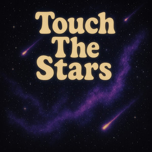 Touch The Stars
