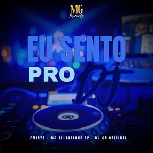 Eu Sento Pro DJ (Explicit)