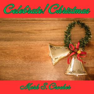 Celebrate! Christmas