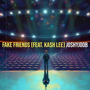 Fake Friends (Explicit)