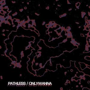 PATHLESS
