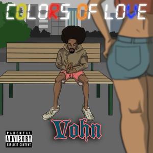 Colors of Love (feat. Andy Z6) [Explicit]